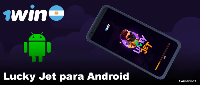 1win Lucky Jet para Android